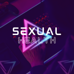 SEXUAL HEALTH